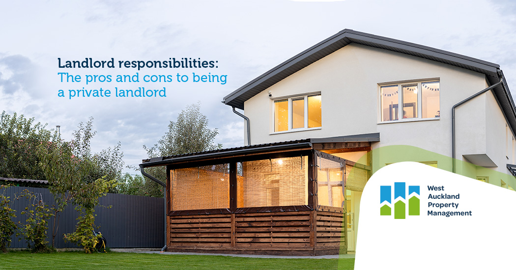 Landlord responsibilities: The pros and cons of being a private landlord 